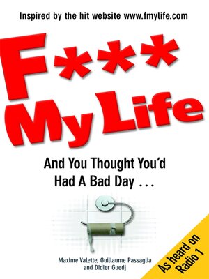 cover image of F My Life